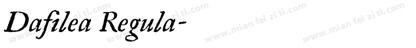 Dafilea Regula字体转换